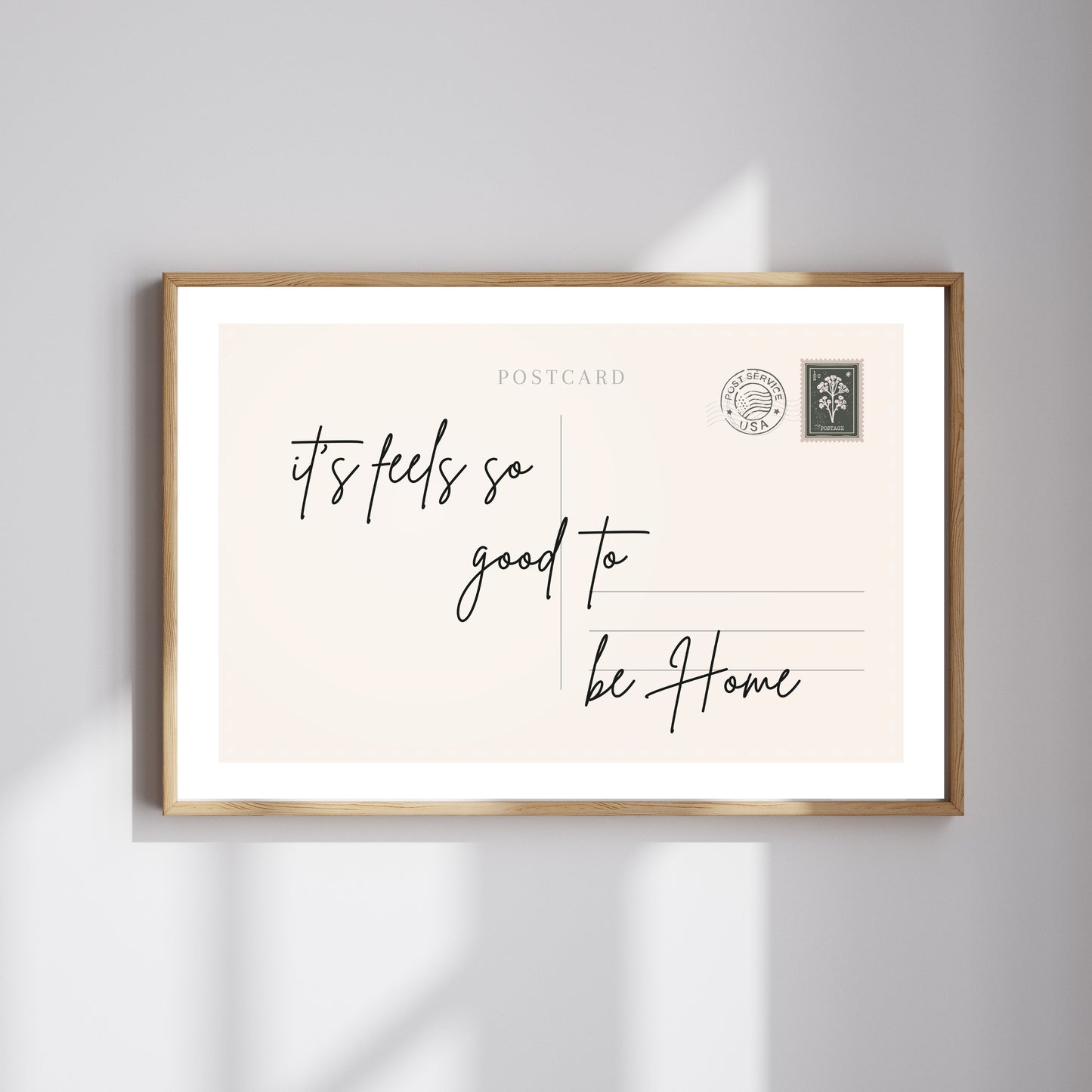 Feels So Good To Be Home - Digital Poster (A3)