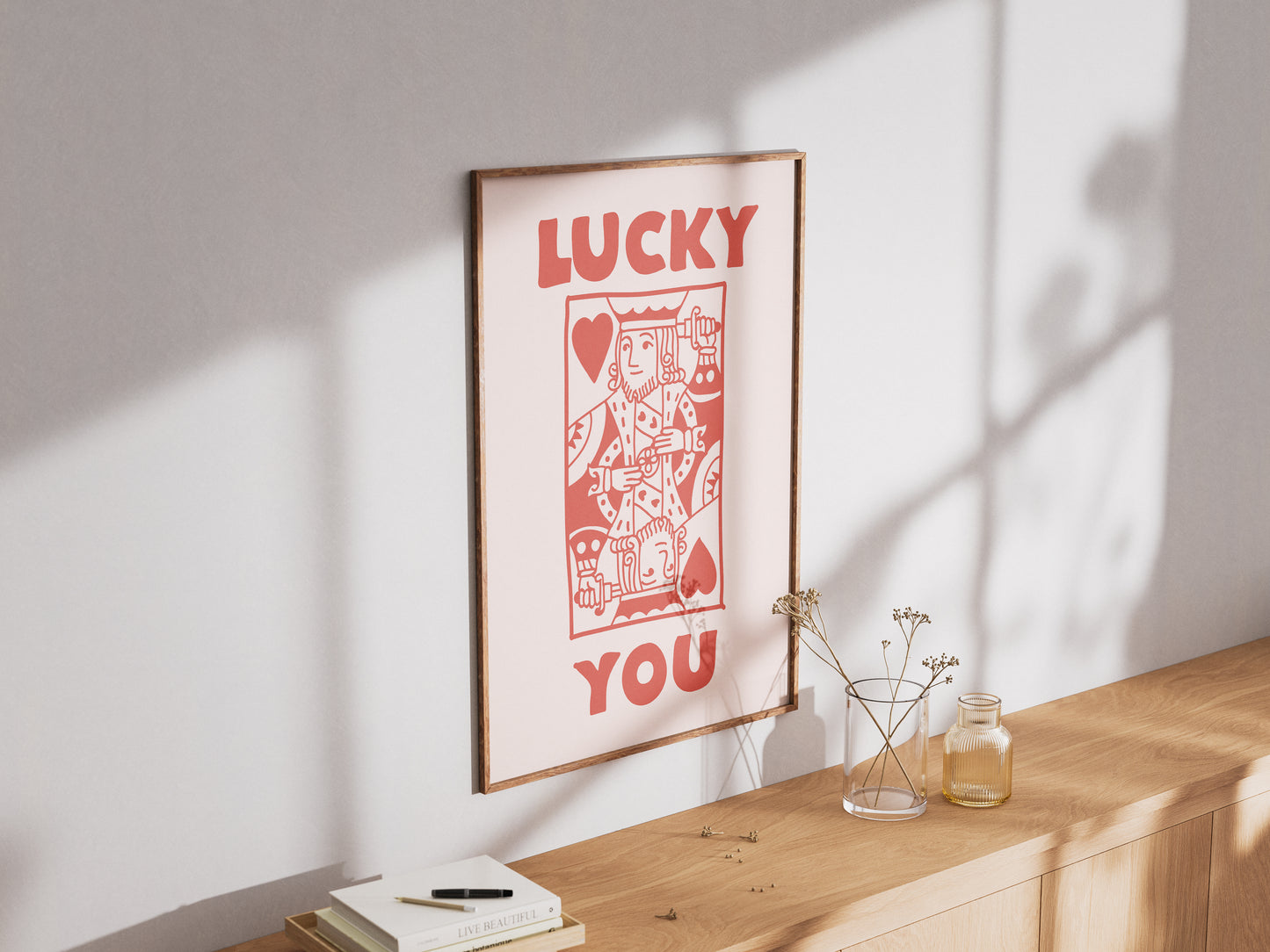 Lucky You King - Digital Poster (A3)