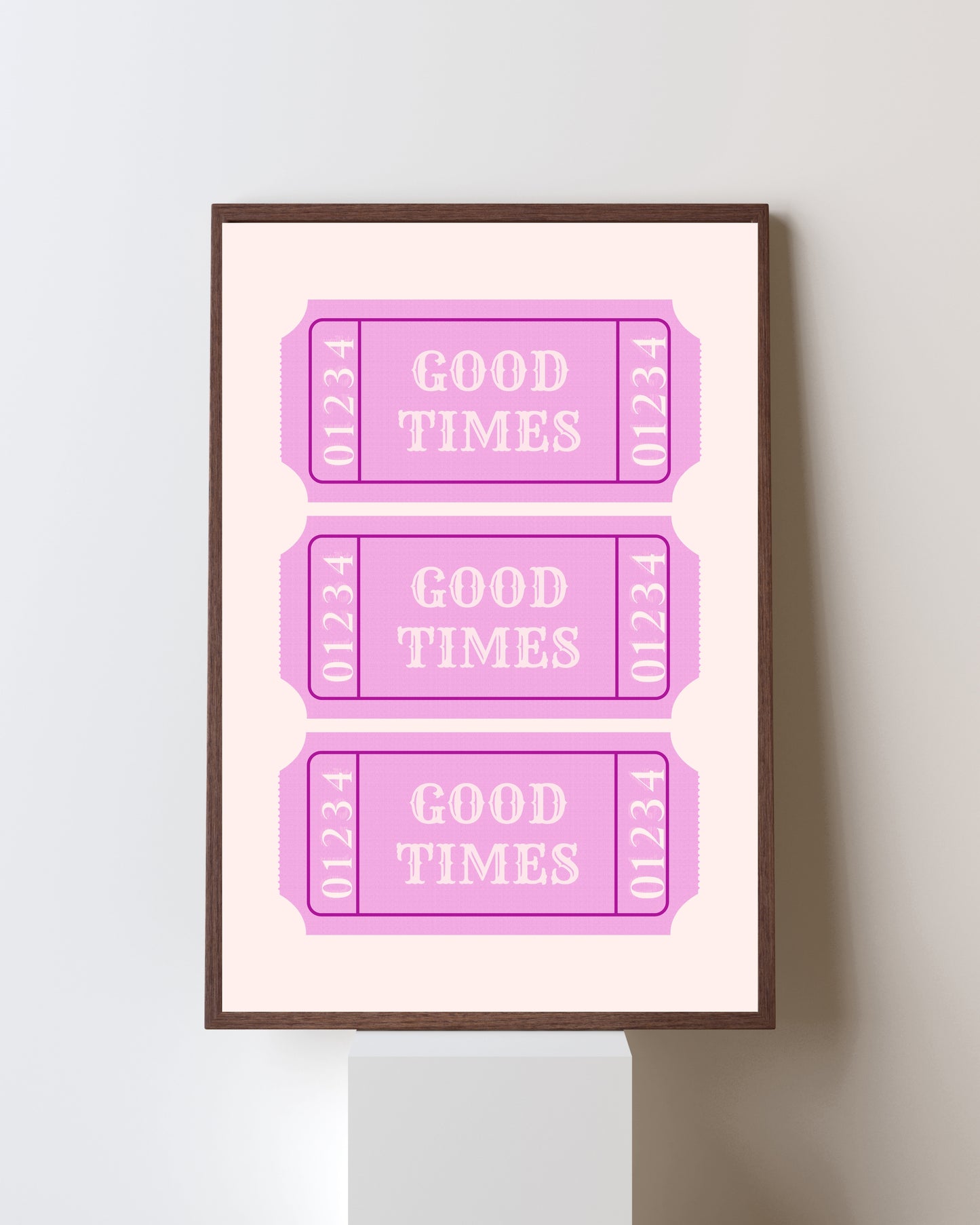 Good Times Tickets - Digital Poster (A3)