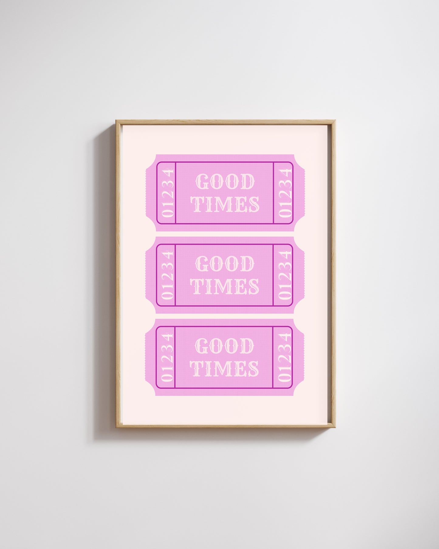 Good Times Tickets - Digital Poster (A3)