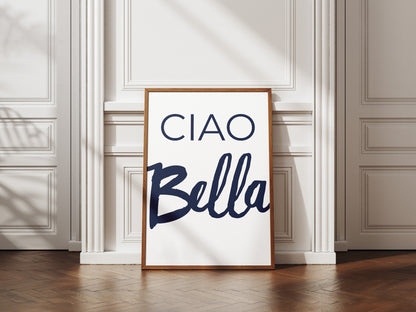 Ciao Bella Navy - Digital Poster (A3)